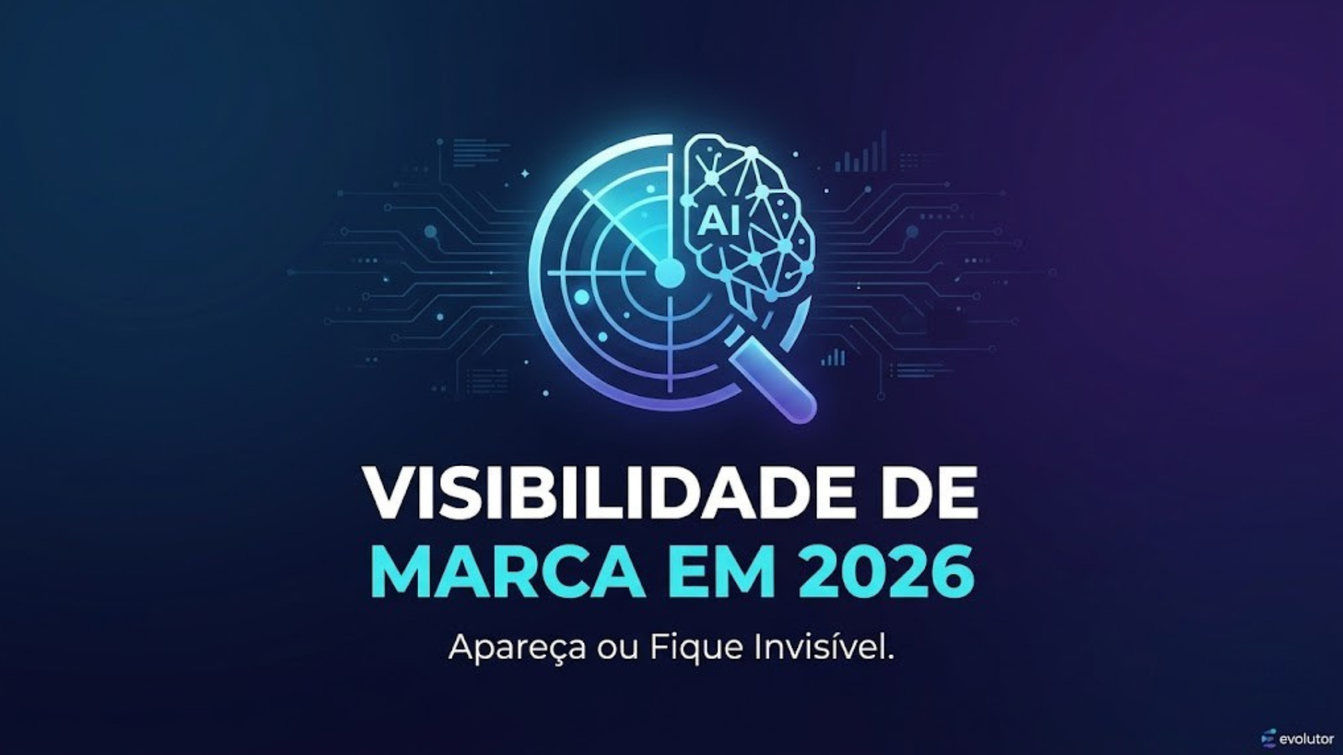 Infográfico detalhando as 7 estratégias práticas para aumentar a visibilidade da marca em 2026, com foco em otimização para IA (AEO) e busca orgânica.